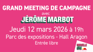 Grand meeting de campagne jeudi 12 mars à 19h